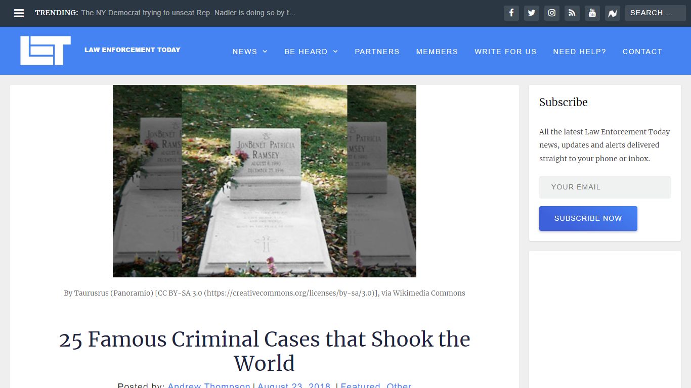 25 Famous Criminal Cases that Shook the World - Law Enforcement Today